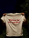 WANNA BE MY CARDIO?